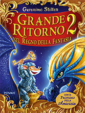 Il Grande Ritorno  nel Regno della Fantasia 2