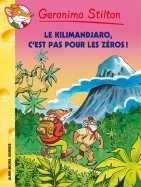 Le Kilimandjaro, c'est pas pour les zéros !