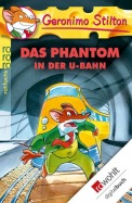Das Phantom in der U-Bahn (Band 4)