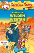 Wirbel im wilden Westen (Band 20)