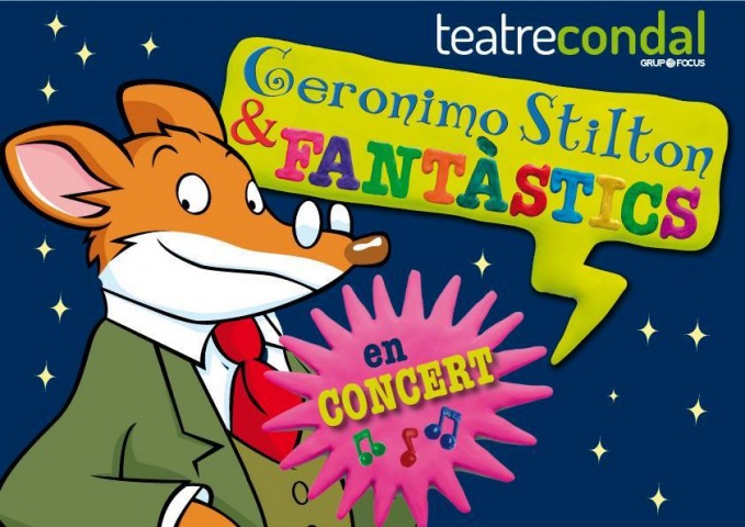 Arriba l'espectacle Geronimo Stilton i els Fantàstics al Teatre Condal