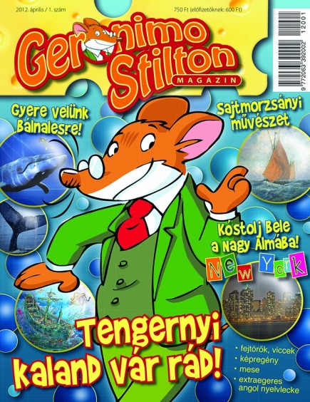 Geronimo Stilton Magazin - 2012. április / 1. szám