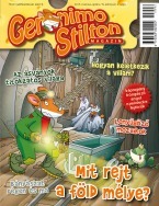 Kalandozzunk a föld alatt a Geronimo Stilton Magazin legújabb számával!
