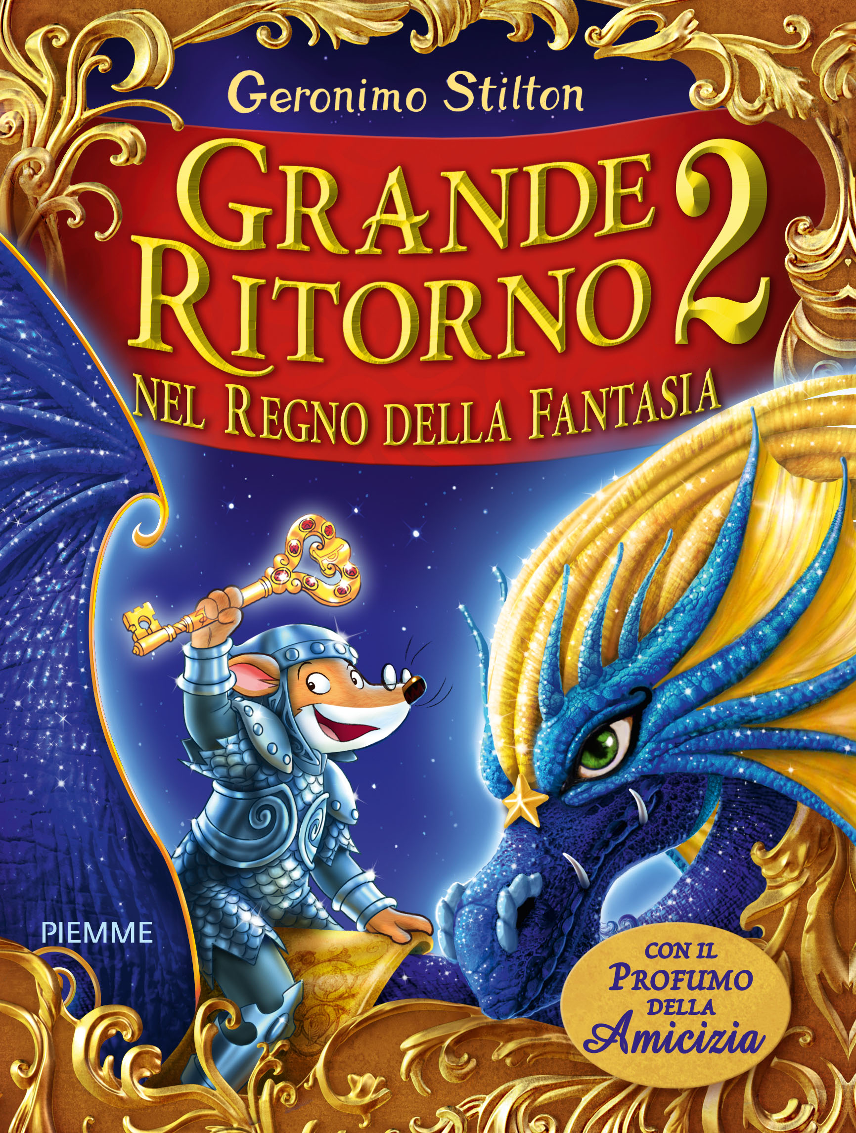 Grande Ritorno nel Regno della Fantasia 2 Grandi Libri I libri di Geronimo Stilton