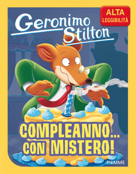 Compleanno... con mistero! Alta Leggibilità