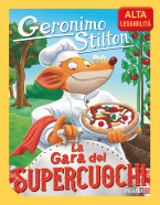La gara dei supercuochi. Alta Leggibilità