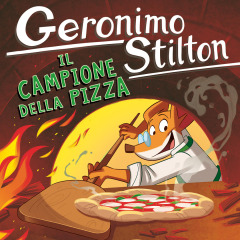 Geronimo Stilton in diretta live per Il campione della Pizza