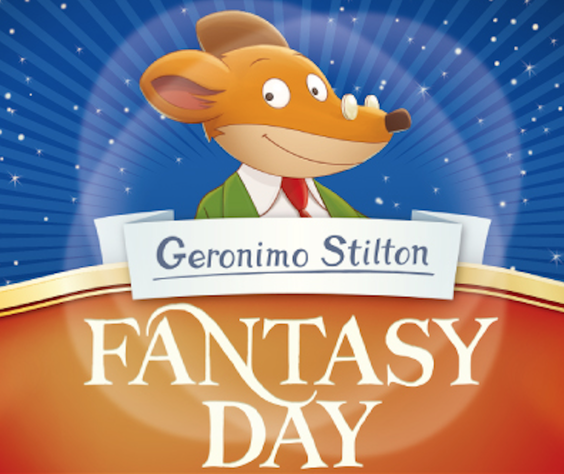 Siete pronti per il Geronimo Stilton Fantasy Day?