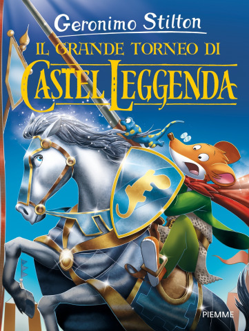 Il grande torneo di Castel Leggenda