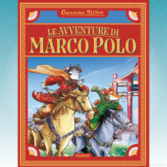Le avventure di Marco Polo vi aspettano in libreria!