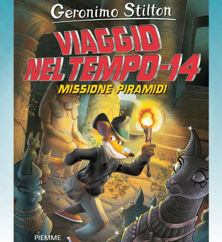 Viaggio nel Tempo 14 - Missione Piramidi