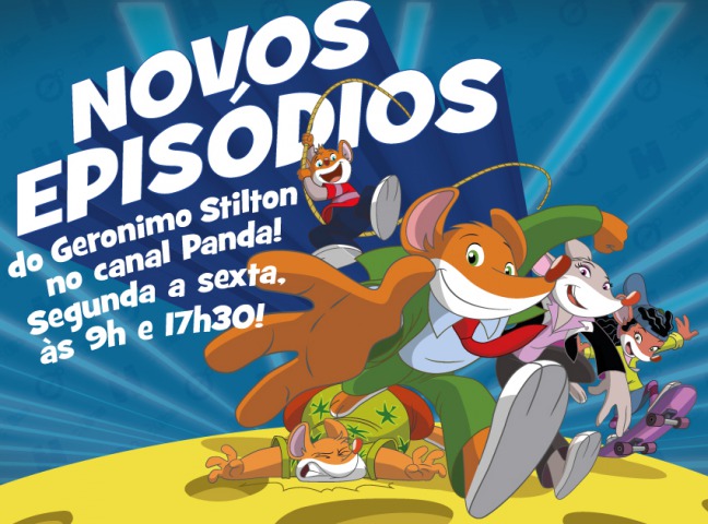 Novos Episódios do Geronimo Stilton no Canal Panda!