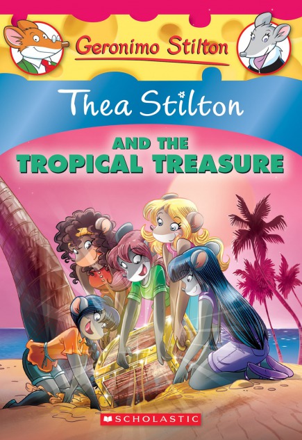 Thea Stilton #22: Thea Stilton and the Tropical Treasure