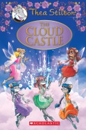 Thea Stilton Special Edition: The Cloud Castle