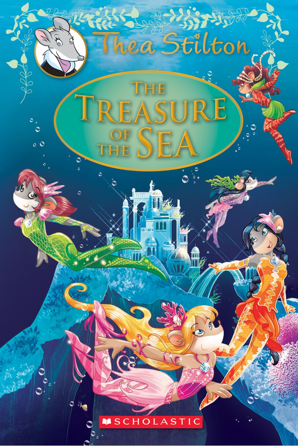 Thea Stilton Special Edition The Treasure Of The Sea Special Edition I Libri Di Geronimo Stilton