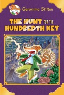 Geronimo Stilton Special Edition: The Hunt for the Hundredth Key