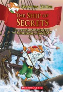 The Kingdom of Fantasy #10: The Ship of Secrets
