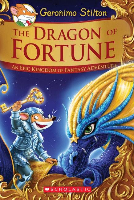 Geronimo Stilton and the Kingdom of Fantasy Special Edition Book 2: Dragon of Fortune
