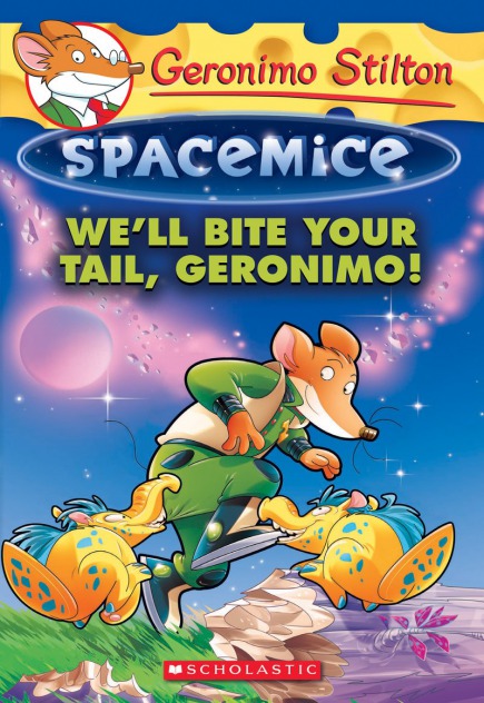 Spacemice #11: We'll Bite Your Tail, Geronimo!