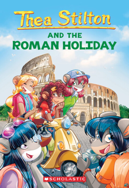 Thea Stilton #34: Roman Holiday