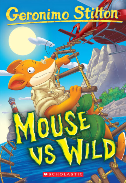 Geronimo Stilton #82: Mouse vs Wild