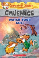 Cavemice #2: Watch Your Tail!
