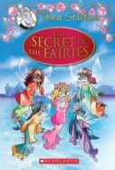 Thea Stilton Special Edition: The Secret of the Fairies