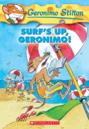 Geronimo Stilton #20: Surf's Up, Geronimo!