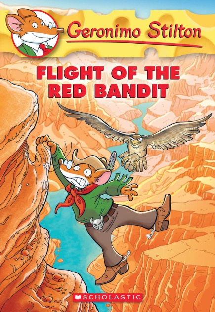 Geronimo Stilton #56: Flight of the Red Bandit