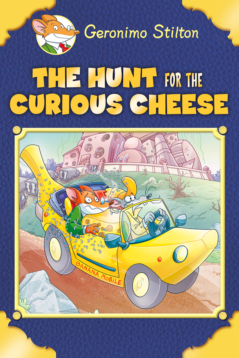 Geronimo Stilton Special Edition The Hunt For The Curious Cheese Special Edition I Libri Di Geronimo Stilton