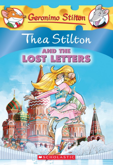 Thea Stilton #21: Thea Stilton and the Lost Letters