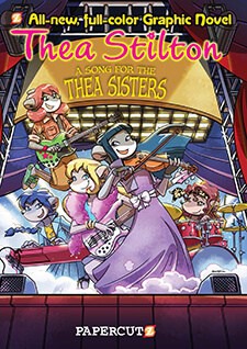 Thea Stilton #7: A Song for Thea Sisters