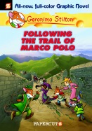 Geronimo Stilton #4 "Following the Trail of Marco Polo"