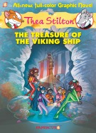 Thea Stilton #3: The Treasure of the Viking Ship