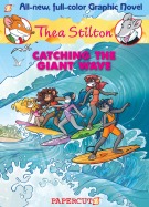 Thea Stilton #4: “Catching the Giant Wave”