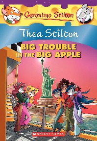 Thea Stilton #8: Big Trouble in the Big Apple