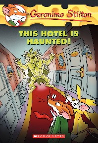 Geronimo Stilton #50: This Hotel is Haunted!