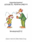 Ninatopina2012 - Importantissimo!LEGGETE, PERFAVORE!!!!!!