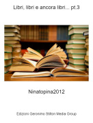 Ninatopina2012 - Libri, libri e ancora libri... pt.3