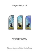 Ninatopina2012 - Segnalibri pt. 5