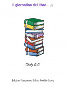 Giuly G.G. - Il giornalino del libro - ⭐