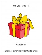 Ratiesther - For you, web !!!