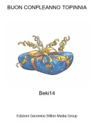 Beki14 - BUON CONPLEANNO TOPINNIA