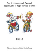 Beki14 - Per il concorso di Sara di descrivere il topo-amico e altro