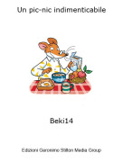 Beki14 - Un pic-nic indimenticabile