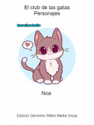 Noa - El club de las gatasPersonajes