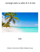 kiki - consigli estivi e altro # 4 di kiki