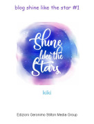 kiki - blog shine like the star #1