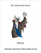 Ratileo - Un cuento de terror