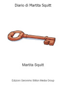 Martita Squitt - Diario di Martita Squitt